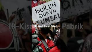 IR  Kisah Buruh Pabrik [upl. by Enomis]