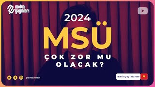 2024  MSÜ Çok Zor mu Olacak metinyayınlarıtv [upl. by Anrahs]