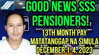 13TH MONTH PAY IBIBIGAY NA SIMULA BUKAS SA MGA SSS PENSIONERS [upl. by Ortensia]