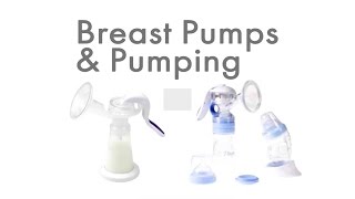 Breast Milk Pumping and Pumps [upl. by Oneal]