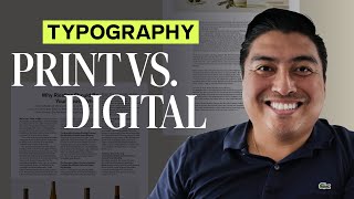 Mastering Type Print vs Digital Typography [upl. by Hurley]