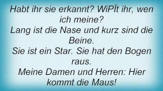 Stefan Raab  Hier Kommt Die Maus Lyrics [upl. by Issy26]