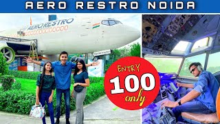 Aero Restro Noida  Honest Review  Aeroplane Restaurant in Delhi NCR [upl. by Nadiya494]