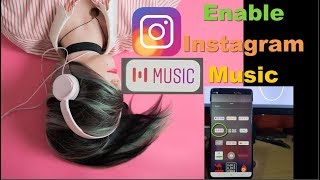 Enable Instagram Music Sticker on Instagram Stories [upl. by Anaiq]