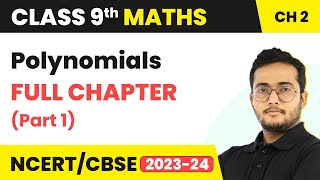 Class 9 Maths Chapter 2  Polynomials Full Chapter Explanation Part 1 [upl. by Alyad569]