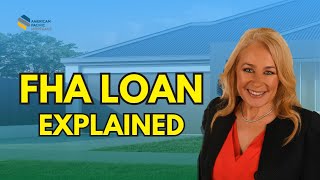 Everything You Need to Know About FHA Loan [upl. by Galven]