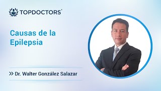 Causas de la Epilepsia Dr Walter González Salazar [upl. by Lichter30]