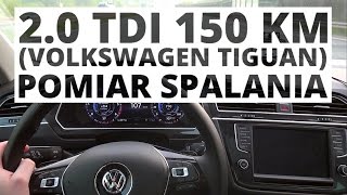 Volkswagen Tiguan 20 TDI 150 KM AT  pomiar zużycia paliwa [upl. by Nomyad]