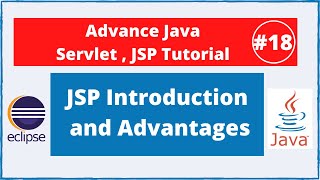 18 JSP Introduction and Advantages  Advance Java Servlet Jsp Tutorial [upl. by Rech541]