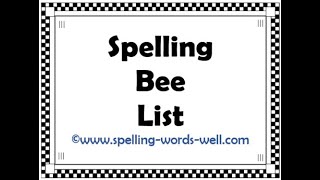 Spelling Bee List [upl. by Ayram]