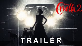 Cruella 2 Trailer  FAN MADE [upl. by Janey]