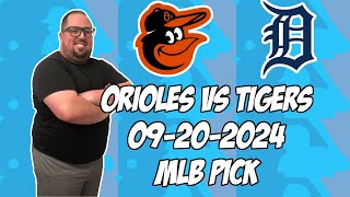 Baltimore Orioles vs Detroit Tigers 92024 MLB Pick amp Prediction  MLB Betting Tips [upl. by Cofsky]