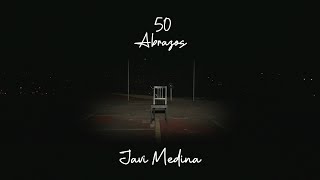 JAVI MEDINA  50 ABRAZOS [upl. by Atinot]