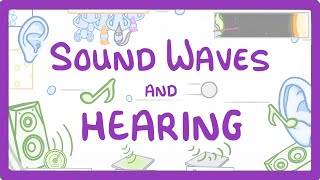 GCSE Physics  Sound Waves and Hearing 73 [upl. by Ynnam599]