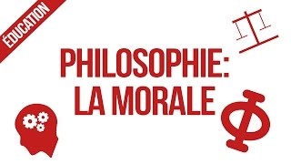 La notion de Morale Philosophie  révisions pour le bac [upl. by Yelda16]