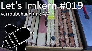 Lets Imkern  019  Varroabehandlung 44 [upl. by Anihs]