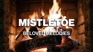 Beloved Melodies  Mistletoe Official Audio  Christmas Songs [upl. by Player]