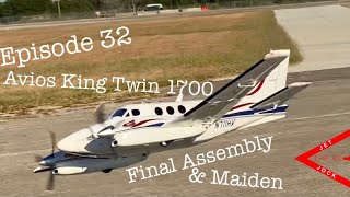 Episode 32 “Avios King Twin 1700 Final Assembly and Maiden” [upl. by Dougherty]