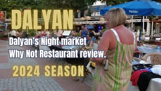 Dalyans Friday night market Review of Why Not Restaurant [upl. by Tibold370]