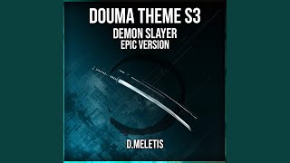 Douma Theme S3 From Demon Slayer [upl. by Inasah]