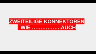 Wie  auch  Zweiteilige Konzessive KonnektorenB2C1 [upl. by Htenek]