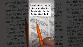 Luke 1016 Anyone Who Is Rejected Me Is Rejecting God [upl. by Shela979]