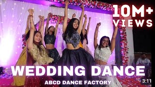 WEDDING BOLLYWOOD DANCE  ABCD DANCE FACTORY  CHOREOGRAPHY  TRENDING SONGS MIX [upl. by Ahar969]