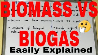 Biomass vs BiogasDifference between biomass and biogasBiomass and biogas differenceBiomass Biogas [upl. by Joiner]