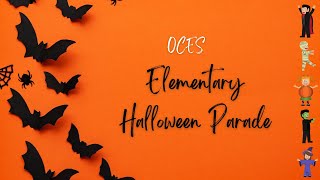 OCES Halloween Parade 2024 12 [upl. by Erodavlas]