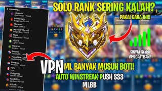 BANYAK MUSUH GAMPANG  CARA PUSH RANK MUSUH GAMPANG PAKAI VPN MOBILE LEGENDS AWAL S33 AUTOWIN [upl. by Aeniah]