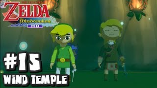 The Legend of Zelda Wind Waker HD Wii U  1440p Part 15  Wind Temple 13 [upl. by Eelrebmik]