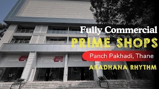 Commercial Shops for Lease  Bareshell Shops  Aradhana Rhythm  Panch Pakhadi  AASTHA IMS [upl. by Myke66]