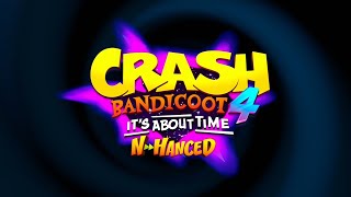 Crash Bandicoot 4 NHanced Mod  Version 2 Trailer [upl. by Tad908]