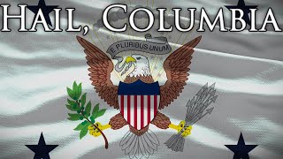 US Vice Presidential March Hail Columbia Instrumental [upl. by Dirraj]