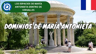 Dominios de María Antonieta Versalles  Francia Ticket Horario y Consejos [upl. by Nylidnarb]