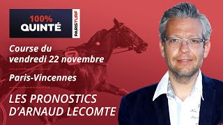 Pronostics Quinté PMU  100 Quinté du Vendredi 22 novembre à ParisVincennes [upl. by Frodin]