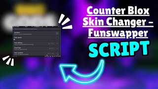 🎯 EPIC Counter Blox Script  SKIN CHANGER amp FUNSWAPPER 💥🔫🖌️ [upl. by Eaton]