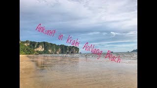 Thailand 2017  Tag 4  Ankunft in Krabi  AoNang  Vlog 4 [upl. by Htabazile]