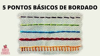 5 PONTOS BÁSICOS DE BORDADO PARA INICIANTES 🌹BORDADO LIVRE [upl. by Seidler]