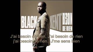 Black Kent  Besoin de Rien paroles amp musique officielles [upl. by Coco714]