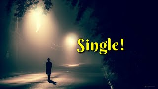 Single Life  New whatsApp status and quote [upl. by Elfstan]