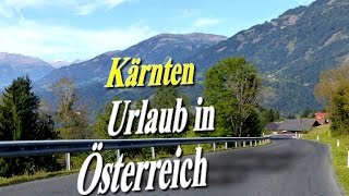 KÄRNTEN Österreich  Hermagor Nassfeld Weissensee Millstätter See Burg Sommeregg [upl. by Urion105]