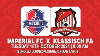 IMPERIAL FC VS KLASSISCH FC SOUTHAMPTON FC SCOUTING GAME [upl. by Sirtaeb]