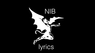 NIB  Black Sabbath lyric video [upl. by Nea138]