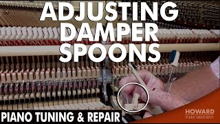 Adjusting Damper Spoons  Piano Tuning amp Repair I HOWARD PIANO INDUSTRIES [upl. by Freudberg]