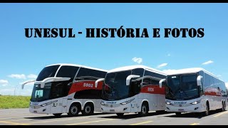 Unesul Transportes  História e fotos [upl. by Lundquist]