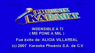 Insensible A Ti  Multikaraoke ► Éxito De Alicia Villarreal [upl. by Ozkum]