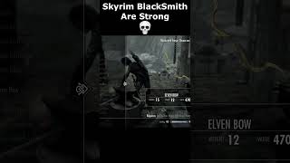 Skyrim BlackSmith Are Strong 💀 skyrim skyrimanniversary elderscrolls shorts [upl. by Hercule]