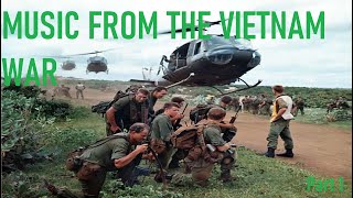 Music from the Vietnam War [upl. by Jorge]