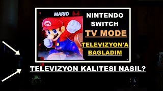 Nintendo Switch Televizyona Bağlamak  Görüntü Kalitesi  Oyun Testi  Nintendo Switch Play on Tv [upl. by Talmud]